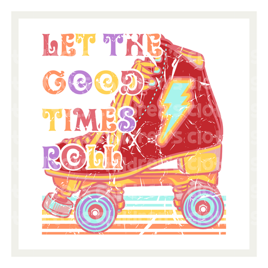 Let the good times roll